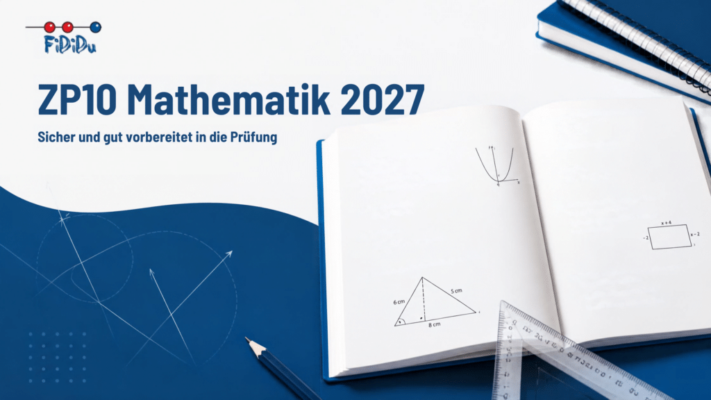 ZP10 Mathematik 2027: Vorbereitungskurse beim Fididu in Duisburg
